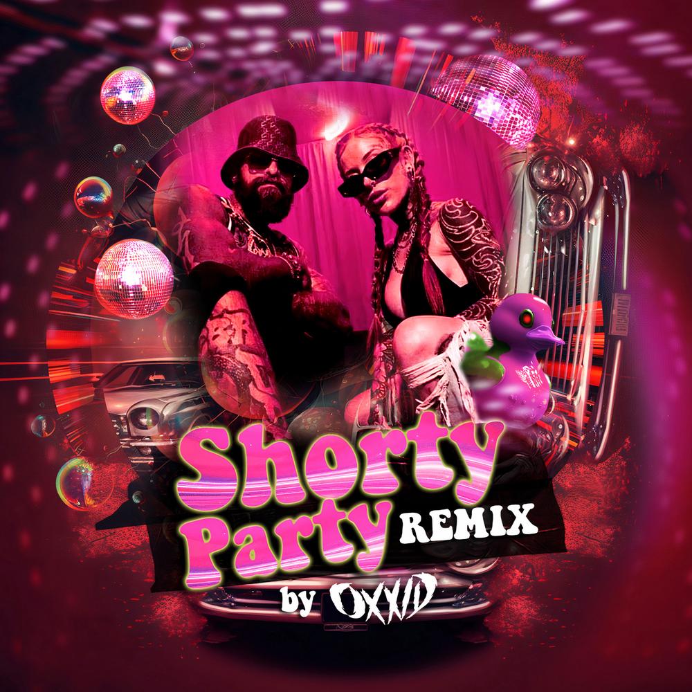 Babo Ft. La Kelly - Shorty Party (OXXID Remix) by OXXID • Audius